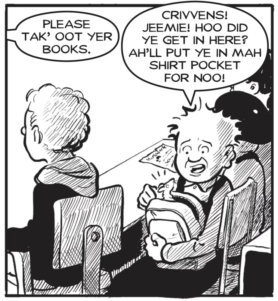 OOR WULLIE. SCHOOL.